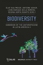 Biodiversity – Handbook of the Anthropocene in Latin America II