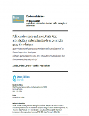 Políticas de Espacio En Limón, Costa Rica: Articulación y Materialización de Un Desarrollo Geográfico Desigual